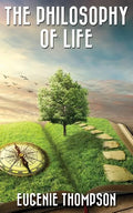 The Philosophy Of Life - Paperback