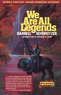 We Are All Legends - Paperback