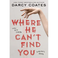Where He Can't Find You - Paperback