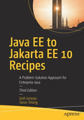 Java Ee to Jakarta Ee 10 Recipes: A Problem-Solution Approach for Enterprise Java - Paperback