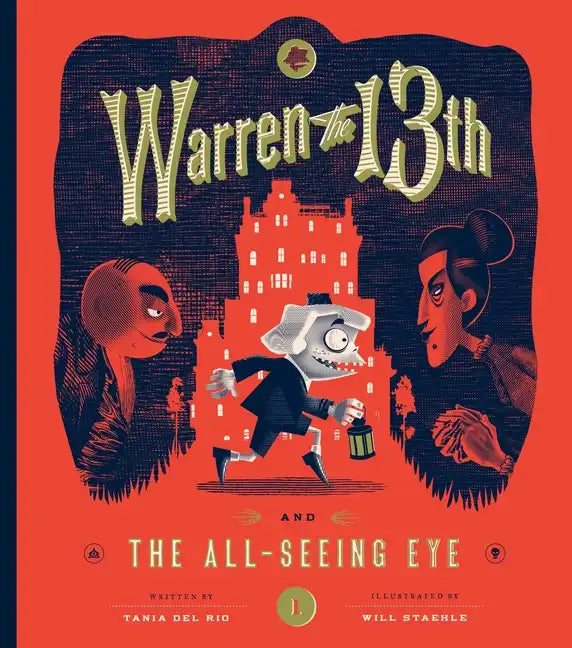 Warren the 13th and the All-Seeing Eye - Hardcover