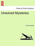 Unsolved Mysteries. - Paperback