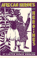 African Heroes and Heroines - Paperback
