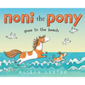 Noni the Pony Goes to the Beach - Hardcover