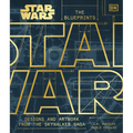 Star Wars the Blueprints: Designs and Artwork from the Skywalker Saga - Hardcover