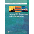 National Oil Companies and Value Creation - Paperback