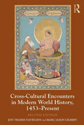 Cross-Cultural Encounters in Modern World History, 1453-Present - Paperback