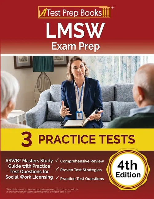 LMSW Exam Prep: ASWB Masters Study Guide with Practice Test Questions for Social Work Licensing [4th Edition] - Paperback