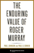 The Enduring Value of Roger Murray - Hardcover