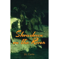 Showdown on the River: The Bell Chronicles Book 1 - Paperback
