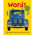 Bright Baby Touch & Feel Words - Board Book