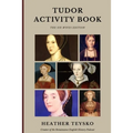 Tudor Activity Book: Six Wives Edition - Paperback