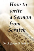 How to write a Sermon from Scratch - Paperback