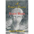 A Complex Journey - Brain Maze: Book 1 - Paperback