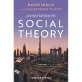 An Invitation to Social Theory - Hardcover