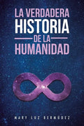 La verdadera historia de la humanidad - Paperback