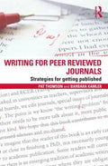 Writing for Peer Reviewed Journals: Strategies for Getting Published - Paperback