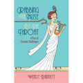 Grabbing the Muse by the Throat - Paperback
