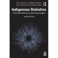 Indigenous Statistics: From Data Deficits to Data Sovereignty - Paperback