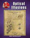 3D Optical Illusions: The Collection - Paperback