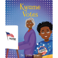 Kwame Votes - Hardcover