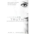 Unveiled Truth - Paperback