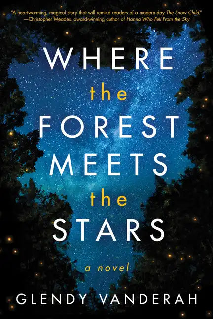 Where the Forest Meets the Stars - Paperback