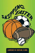 Skipping Easter - Paperback