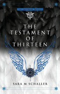 The Testament of Thirteen - Paperback