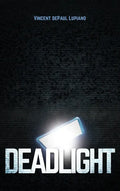 Deadlight - Hardcover