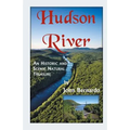 Hudson River: A Scenic and Historic Natural Treasure - Paperback