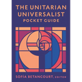 The Unitarian Universalist Pocket Guide: Seventh Edition - Paperback