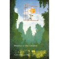 Windows to Our Children - Paperback