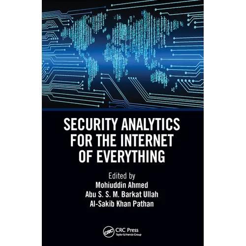 Security Analytics for the Internet of Everything - Paperback