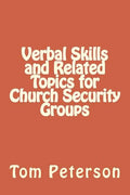 Verbal Skills and Related Topics for Church Security Groups - Paperback
