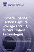Climate Change, Carbon Capture, Storage and CO2 Mineralisation Technologies - Hardcover