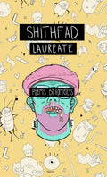 Shithead Laureate - Paperback
