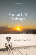 Meeting Life's Challenges - Paperback