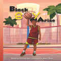 Black Boy Arise: Building Positive Self-concepts for Black Boys - Paperback