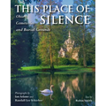 This Place of Silence: Ohio's Cemeteries and Burial Grounds - Paperback