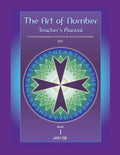 Art of Number, Teacher's Manual: Translating Numbers and Pictures Into Sacred Symbols - Paperback