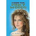 From the Piney Woods (Second Edition) - Paperback