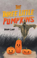 The Three Little Pumpkins - Paperback