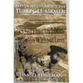 Eleven Myths about the Tuskegee Airmen - Paperback
