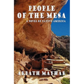 People of the Mesa: A Novel of Native America - Paperback
