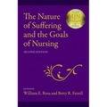 The Nature of Suffering and the Goals of Nursing - Paperback