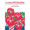 The May 1970 Rebellion, Volume 1 - Paperback