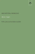 Archetypal Medicine - Paperback