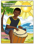 Garifuna Culture: The Spirit of Our Ancestors Coloring Book - Paperback