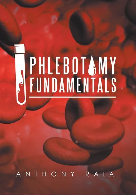 Phlebotomy Fundamentals - Hardcover